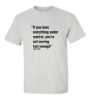 Picture of If You Have Everything Under Control, You're Not Moving Fast Enough-Mario Andretti T-Shirt