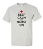 Picture of Keep Calm And Nurse On T-shirt