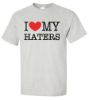 Picture of I Love My Haters T-Shirt