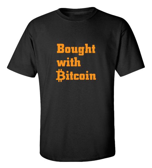 Picture of Bought With Bitcoin T-shirt