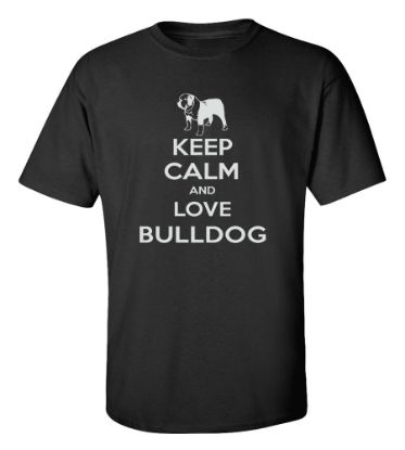 Picture of Keep Calm And Love a Bulldog T-Shirt