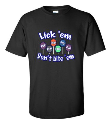 Picture of Lick 'em Don't Bite 'em T-shirt