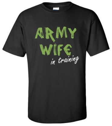 Picture of Army Wife In Training T-Shirt 3