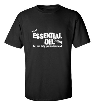 Picture of It's An Essential Oil Thing Let Me Help You Understand T-Shirt