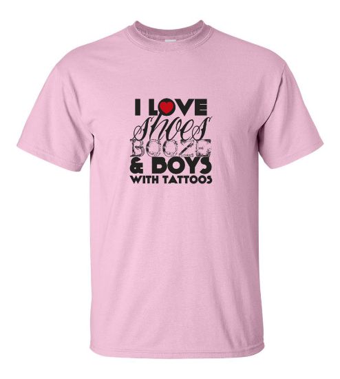 Picture of I Love Shoes Booze & Boys with Tattoos T-shirt