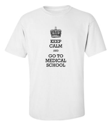 Picture of Keep Calm And Go To Medical School T-Shirt