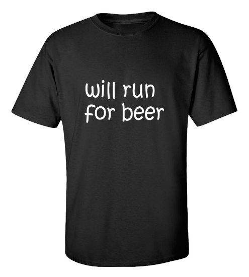 Picture of Will Run For Beer T-shirt