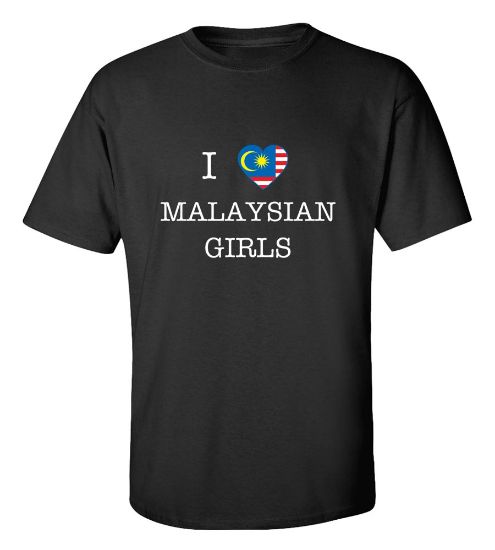 Picture of I Love Malaysian Girls T-Shirt