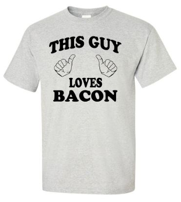 Picture of This Guy Loves Bacon T-shirt