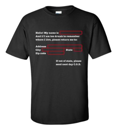 Picture of Hello! My Name is... Too Drunk to remember T-shirt