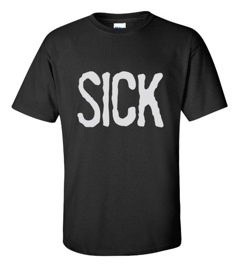 Picture of Sick T-shirt