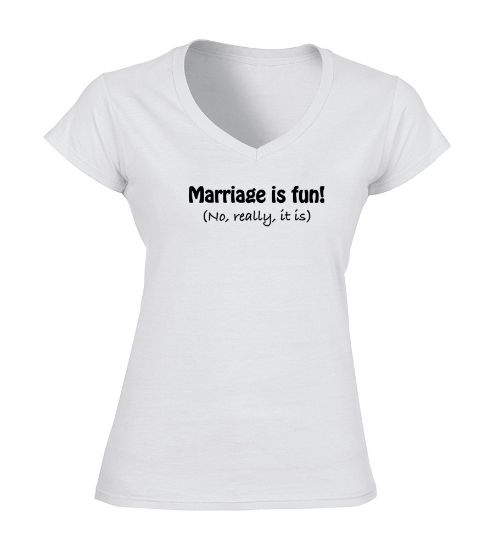 Picture of Marriage Is Fun T-shirt