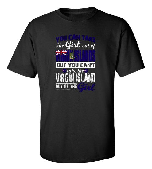 Picture of You Can Take Out The Virgin Islands Girl T-shirt