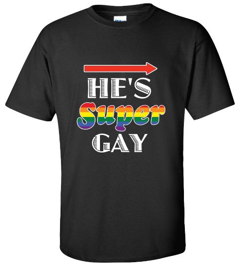 Picture of He's Super Gay Funny College T-Shirt