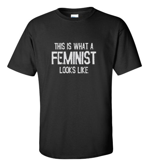 Picture of This Is What A Feminist Looks Like T-shirt New College Funny