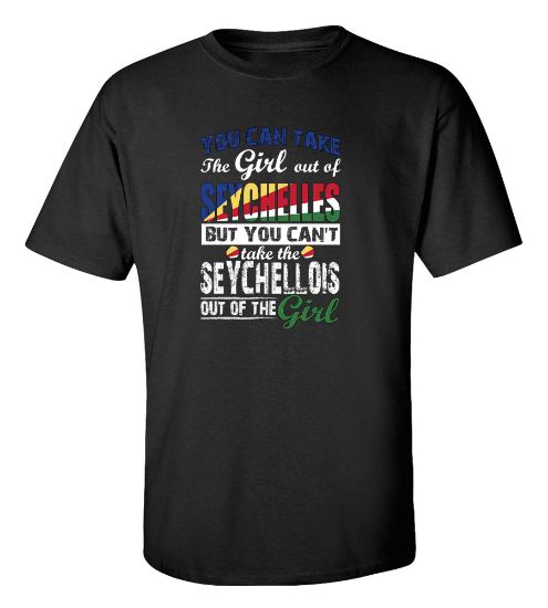 Picture of You Can Take the Girl Out Of Seychelles T-shirt